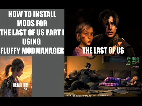 How to Get The Last of Us Part 1 Mods for PC? - The Panther Tech