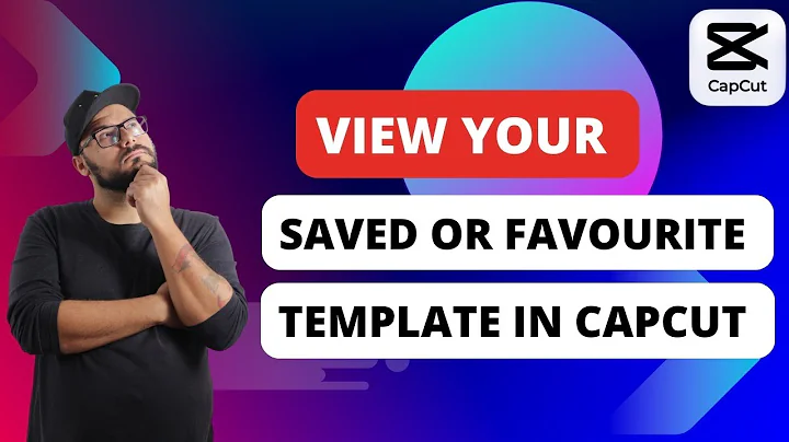 How To View Saved or Favourite Templates In Capcut [Quick Guides]