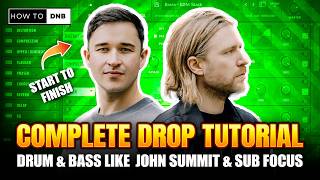How to make Drum & Bass like John Summit & Sub Focus - Go Back Wealth