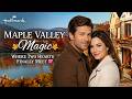 Maple Valley Magic Where Two Hearts Finally Meet Romantic Hallmark Movie 