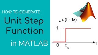 How to Generate Unit step function in MATLAB