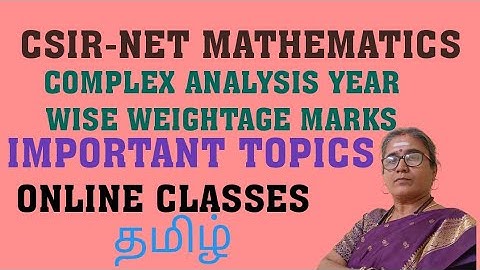 CSIR-NET MATHS-தமிழ்-COMPLEX ANALYSIS YEAR WISE WEIGHTAGE MARKS-ONLINE CLASS IN TAMIL #csirnetmaths