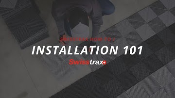 Swisstrax Installation 101 | How To Install Swisstrax Garage Floor Tile System