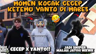 CECEP X YANTO!! MOMEN KOCAK CECEP KETEMU YANTO DI MABES WKWK🤣!! FUNNY MOMENTS || GTA V ROLEPLAY