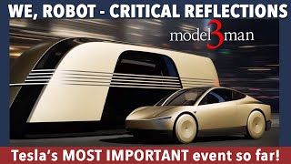 We, Robot 10/10 - Important Reflections and Conclusions