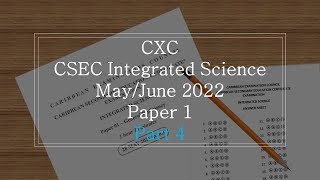 2022 CXC CSEC Integrated Science Paper 1 (Part 4)