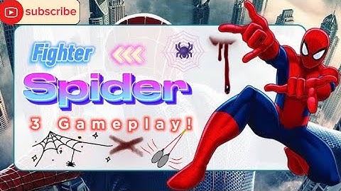 Spider fighter 3 | Gameplay walkthrough part 1 | New Mission (Android& iOS) Gaming videos Chennel