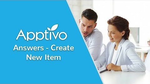 Apptivo Answers - Create New Item