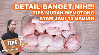 VERY DETAILED!! HOW TO EASY CUT A WHOLE CHICKEN INTO 12 PIECES, THE STYLE OF MARKET STANDARDS