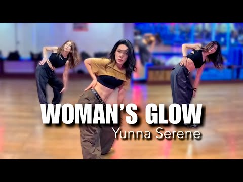 Woman's Glow - Yunna Serene | Bryan Taguilid Choreography