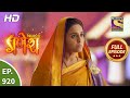 Vighnaharta Ganesh - Ep 920 - Full Episode - 17th June, 2021