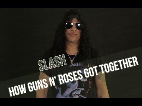 Slash Explains How Guns N' Roses Got Together
