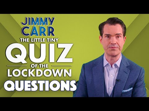 The Little Tiny Quiz Of The Lockdown | Questions WEEK 2 DAY 5 | Jimmy Carr - The Little Tiny Quiz Of The Lockdown | Questions WEEK 2 DAY 5 | Jimmy Carr