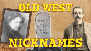 Old West Nicknames