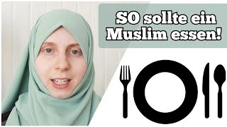 SO sollte ein Muslim essen! | Überlieferungen des Propheten (s.) | Zeyvive