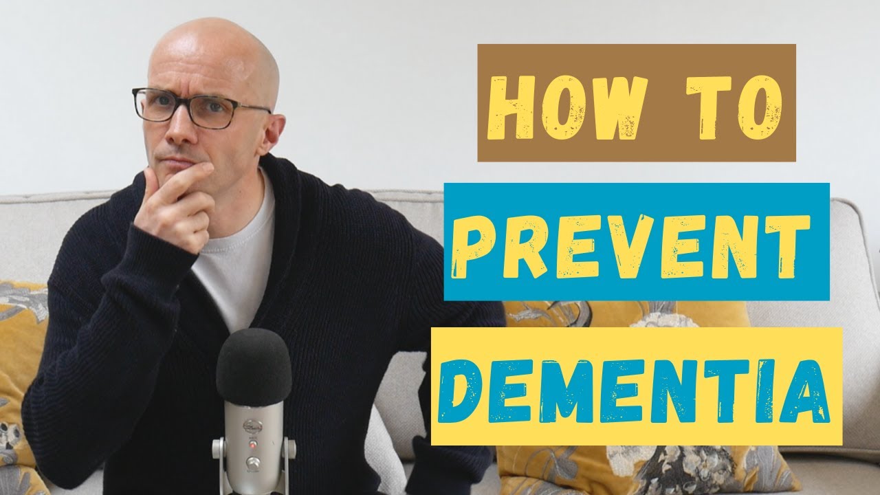 How To Prevent Dementia - YouTube