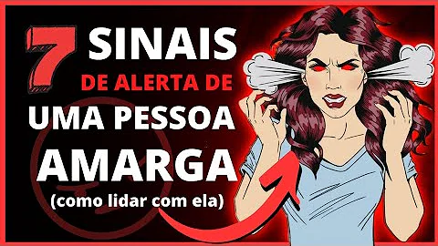 Porque me tornei uma pessoa amarga?