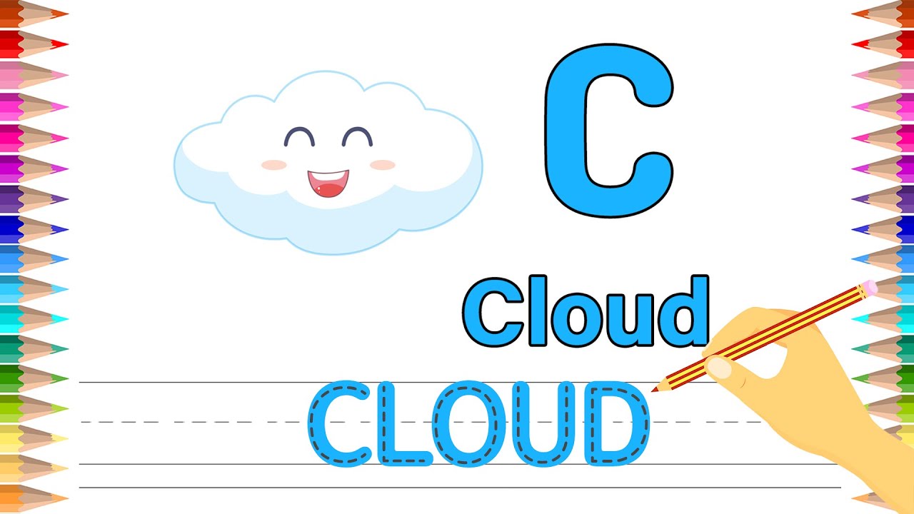 ABC Alphabet C is for cloud Learn Alphabet for Children 알파벳 따라 쓰기 ...