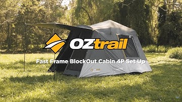Setting up the OZtrail Blockout Fast Frame 4 Person Cabin Tent