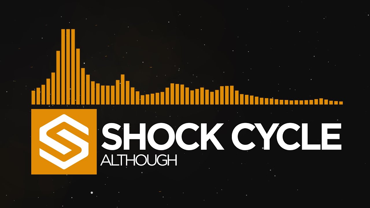 [Progressive House] Shock Cycle - Although -  ᠌