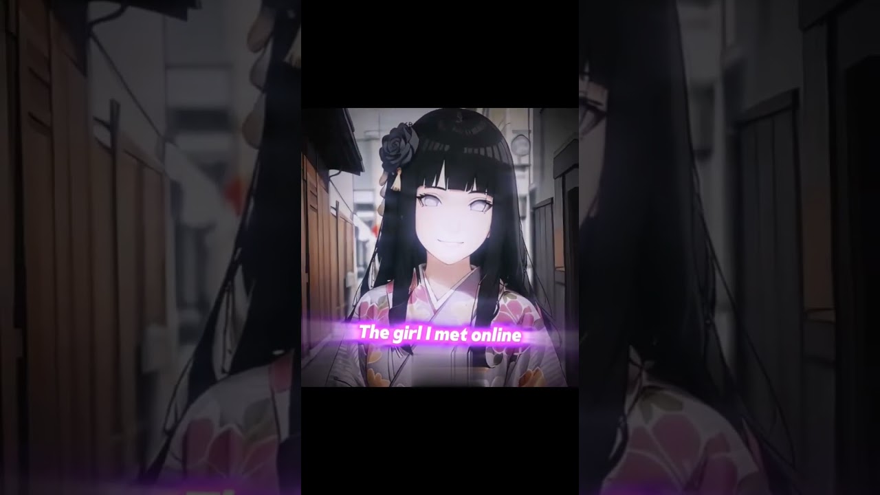 Girls i met | online😉🔥| (EDIT/ANIME 