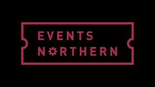 Events Northern Ltd - Bespoke Events as Standard - Introduction Video