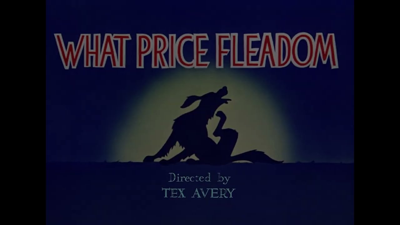 What Price Fleadom (1948) - Recreated Original Titles