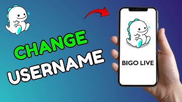 How to Change Username on Bigo Live 2025?