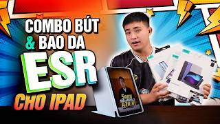 Trên tay combo bút và bao da ESR cho iPad: Tích hợp Apple Find My, dễ dùng và đa dụng