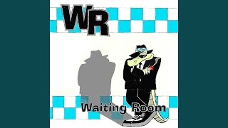 The Waiting Room We Againts You