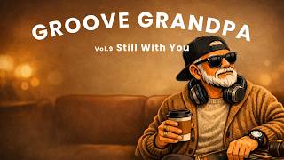 Download lagu [Playlist] 곁에 머무는 그루브 👴🎧 | Still With You | Groove Grandpa Vol.9