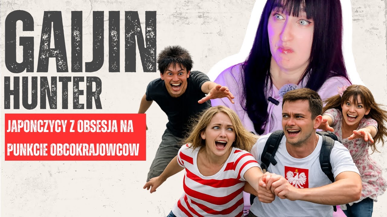 Fetysz czy fascynacja? Prawda o Gaijin Hunterach!