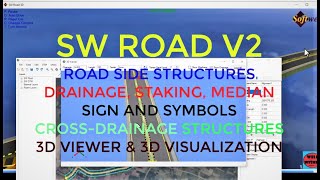 SW ROAD V2 -4 Draw cross drainage structures,drain,staking, sign and symbols,median,3D visualisation