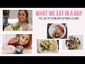 What I eat in a day | Katrina &amp; Sloane full day of quick and healthy meals!