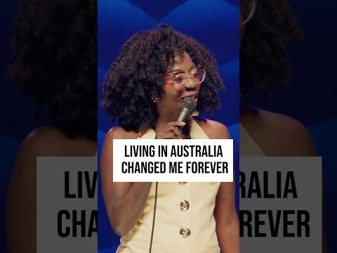 Australia changed me forever