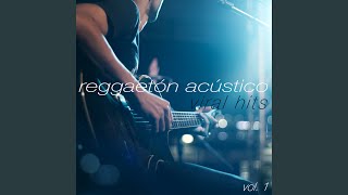 Traicionera (Cover Acustico) - Reggaeton Acústico