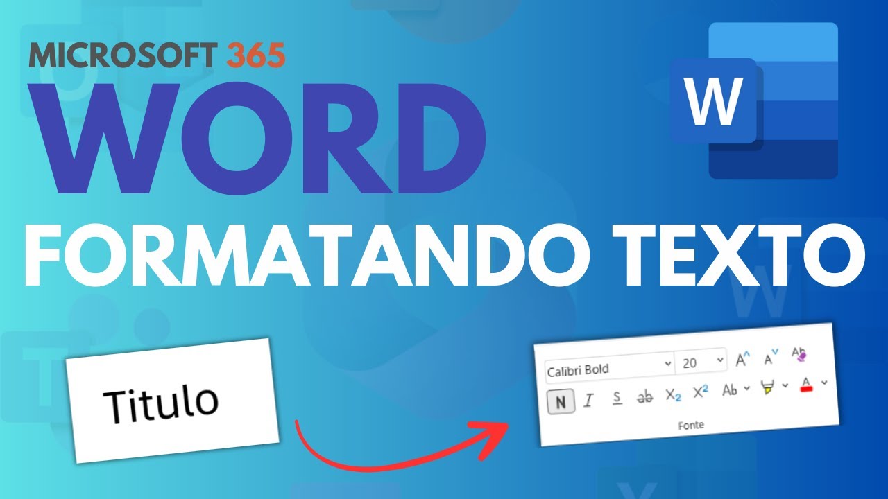 Domine a Formatação de Textos no Word 365 – Fácil e Prático! - YouTube