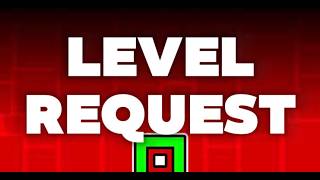 🔴LEVEL REQUEST🔴
