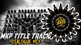 MKP TITLE TRACK ( DIALOGUE MIX ) DJ PINKU || BASS ☢️ ALERT ENTER WITH HEADPHONES 🎧