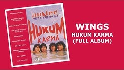 Wings - Hukum Karma (Full Album)  - Durasi: 52:55. 