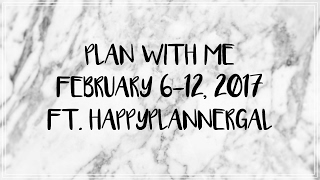 PLAN WITH ME // FT. HAPPYPLANNERGAL