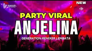 DJ TRUMPET - ANJELINA || 🌴LAGU PARTY VIRAL - Piter Kalang 2024 🔥