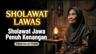 Sholawat Jaman Dulu Sholawat La Ilaha Illallah Tiada Tuhan Selain Allah | Tauhid Murni 2026