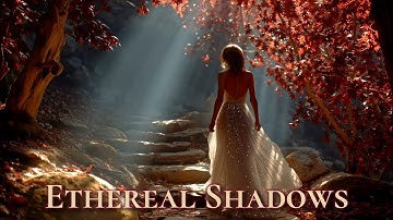 Ethereal Shadows (Twilight Version) – Asha’s Ambient Realms (Official Music Video)