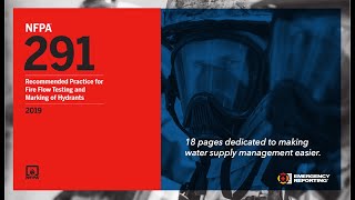 NFPA 291 Hydrant Flow Testing & Marking  - 2020 Summer Bootcamp: Episode 2