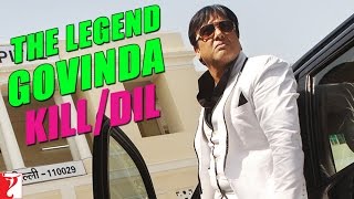 Kill Dil Leaks The Legend Govinda Kill Dil