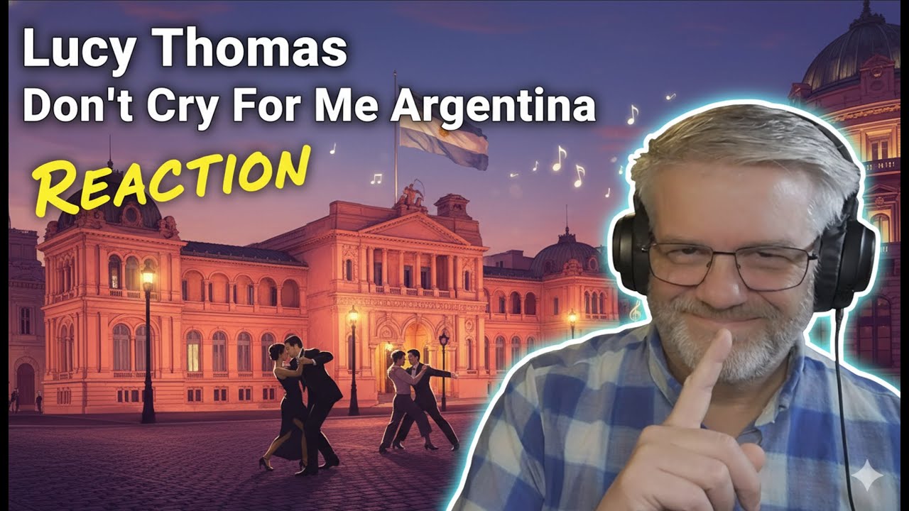 Lucy Thomas - Don't Cry For Me Argentina - Reaction - At The Top Of Her Game
