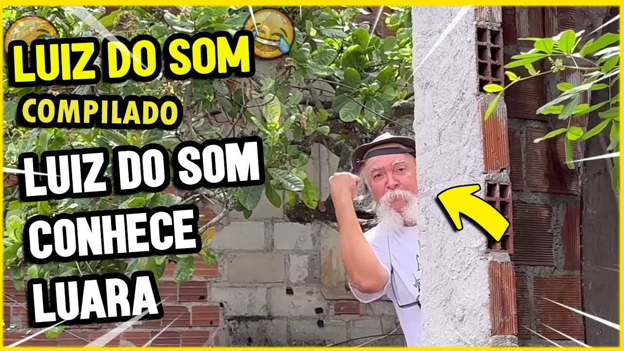 COMPILADO LUIZ DO SOM E LUARA | PARTE 01 | XOTE DO HUMOR