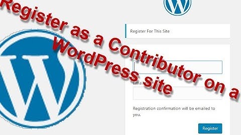 How to register with a WordPress website and submit posts for approval.