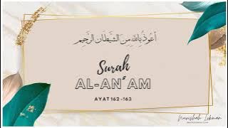 Ayat Hafazan Tingkatan 4 KSSM Surah al-An'am ayat 162-163